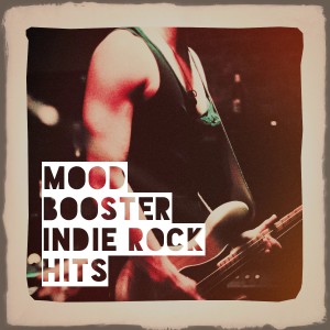 อัลบัม Mood Booster Indie Rock Hits ศิลปิน Indie Funk