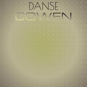 ดาวน์โหลดและฟังเพลง Danse Cowen พร้อมเนื้อเพลงจาก Jova Shel