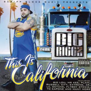 ดาวน์โหลดและฟังเพลง California Dreaming (feat. Extreme & Big Lou) พร้อมเนื้อเพลงจาก Big Rig
