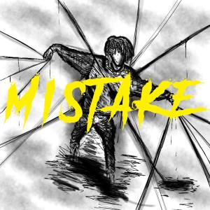 kamiyada的专辑Mistake (Explicit)
