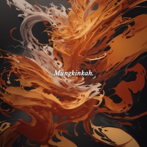 ดาวน์โหลดและฟังเพลง Mungkinkah พร้อมเนื้อเพลงจาก ROFA