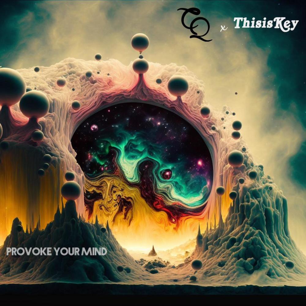 Provoke Your Mind (feat. ThisIsKey)