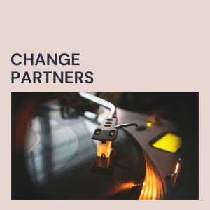 Change Partners dari Ray Nobel and his Orchestra