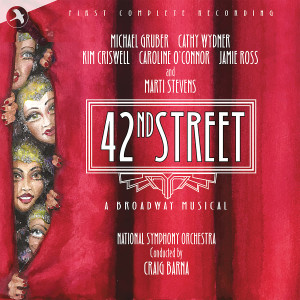 Al Dubin的專輯42nd Street (First Complete Recording)
