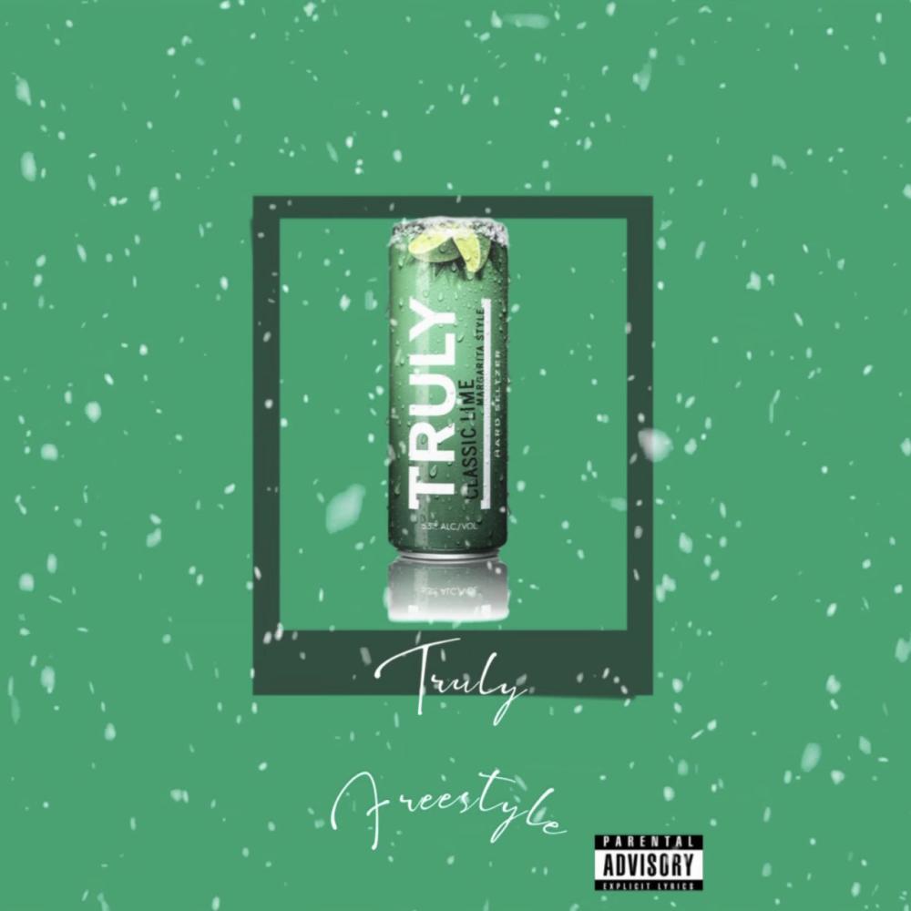 Truly Freestyle (Explicit)