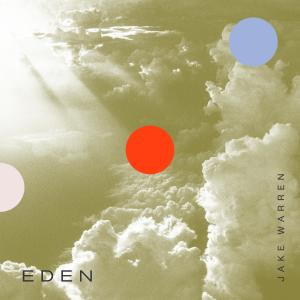 Album Eden from Jake Warren