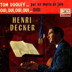 Henri Decker的專輯Vintage French Song Nº 80 - EPs Collectors, "Tom Dooley"