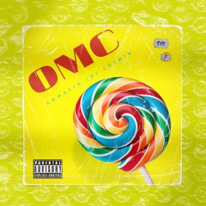 ดาวน์โหลดและฟังเพลง OMC (Radio Edit) (Explicit) (Radio Edit|Explicit) พร้อมเนื้อเพลงจาก Ammagin
