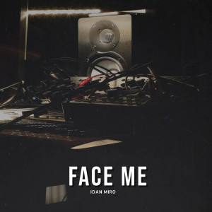 Album Face Me from Idan Miro