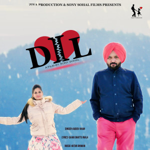Listen to DIL song with lyrics from Jagdev Khan