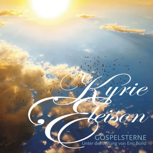 Dengarkan lagu Kyrie Eleison nyanyian Gospelsterne dengan lirik