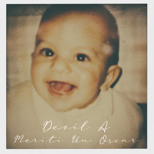 Devil A的專輯Meriti un oscar