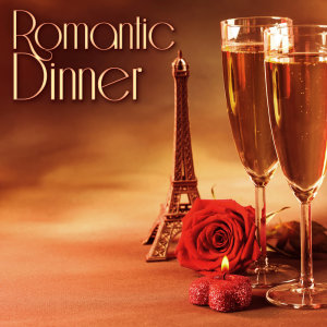 อัลบัม Romantic Dinner - Romantic Background Instrumentals ศิลปิน Dinner Jazz