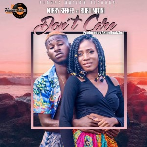 Listen to Don't Care song with lyrics from Kobby Seeker