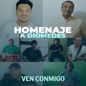 Album Ven Conmigo (Homenaje A Diomedes) from Elder Dayán Díaz