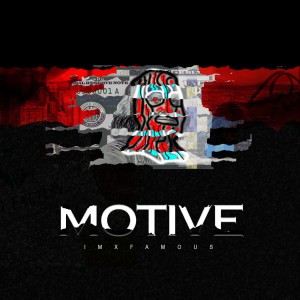 Album Motive (Explicit) from iMxfamous