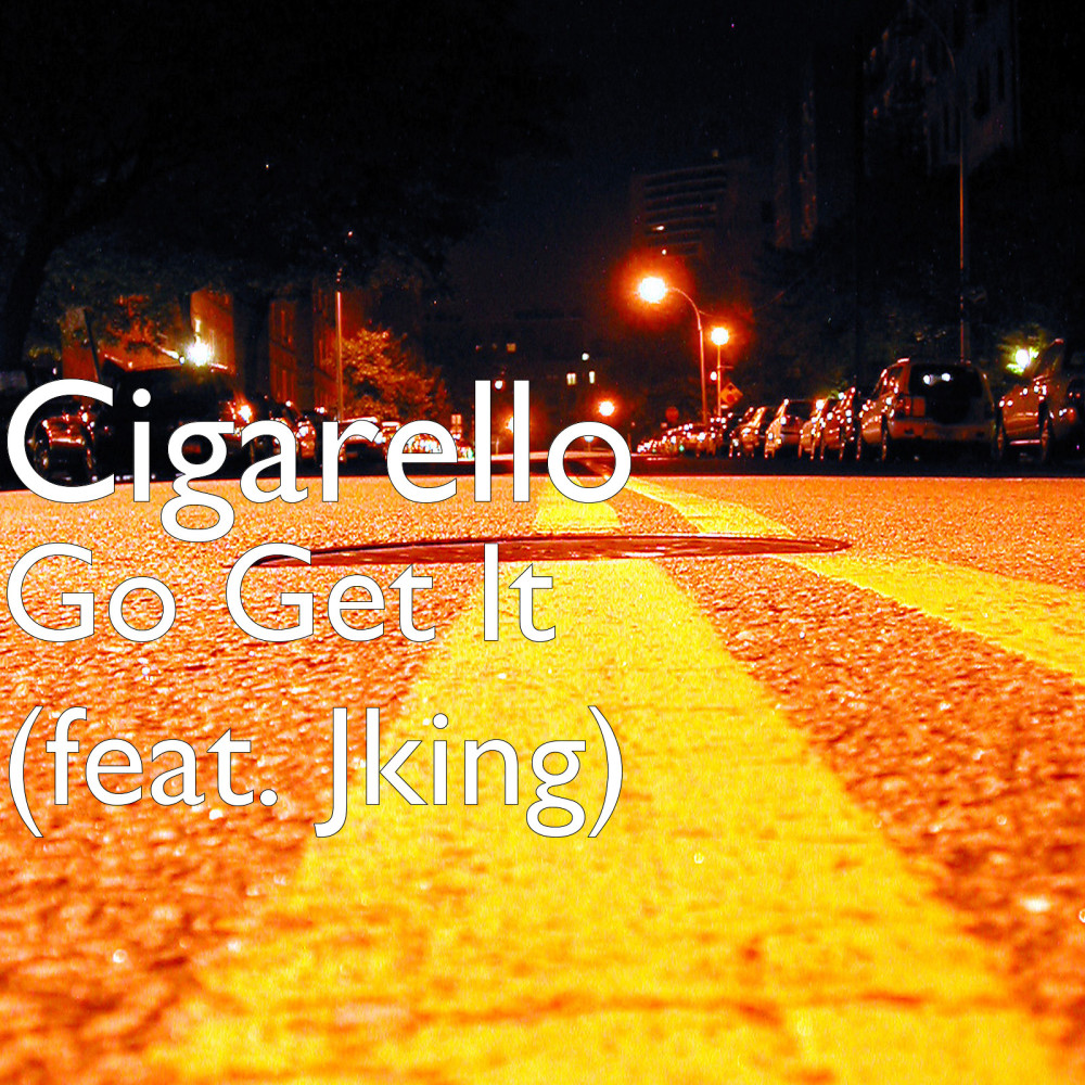 Go Get It (feat. Jking) (Explicit)