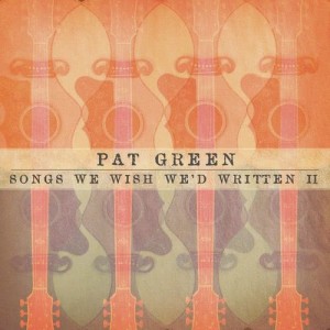 收聽Pat Green的If I Had A Boat歌詞歌曲