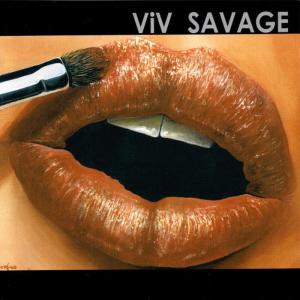 อัลบัม ViV Savage ศิลปิน ViV Savage