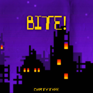 Album Bite! from DXRTYTYPE