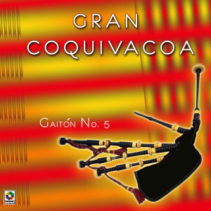 Gran Coquivacoa的專輯Gaitón No. 5