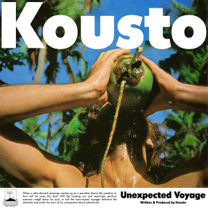 Kousto的專輯Unexpected Voyage