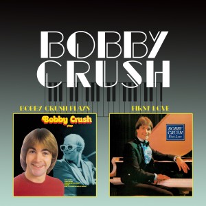 อัลบัม Plays / First Love ศิลปิน Bobby Crush