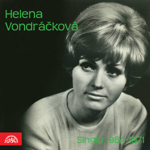 Helena Vondrackova的專輯Singly (1964-1971)