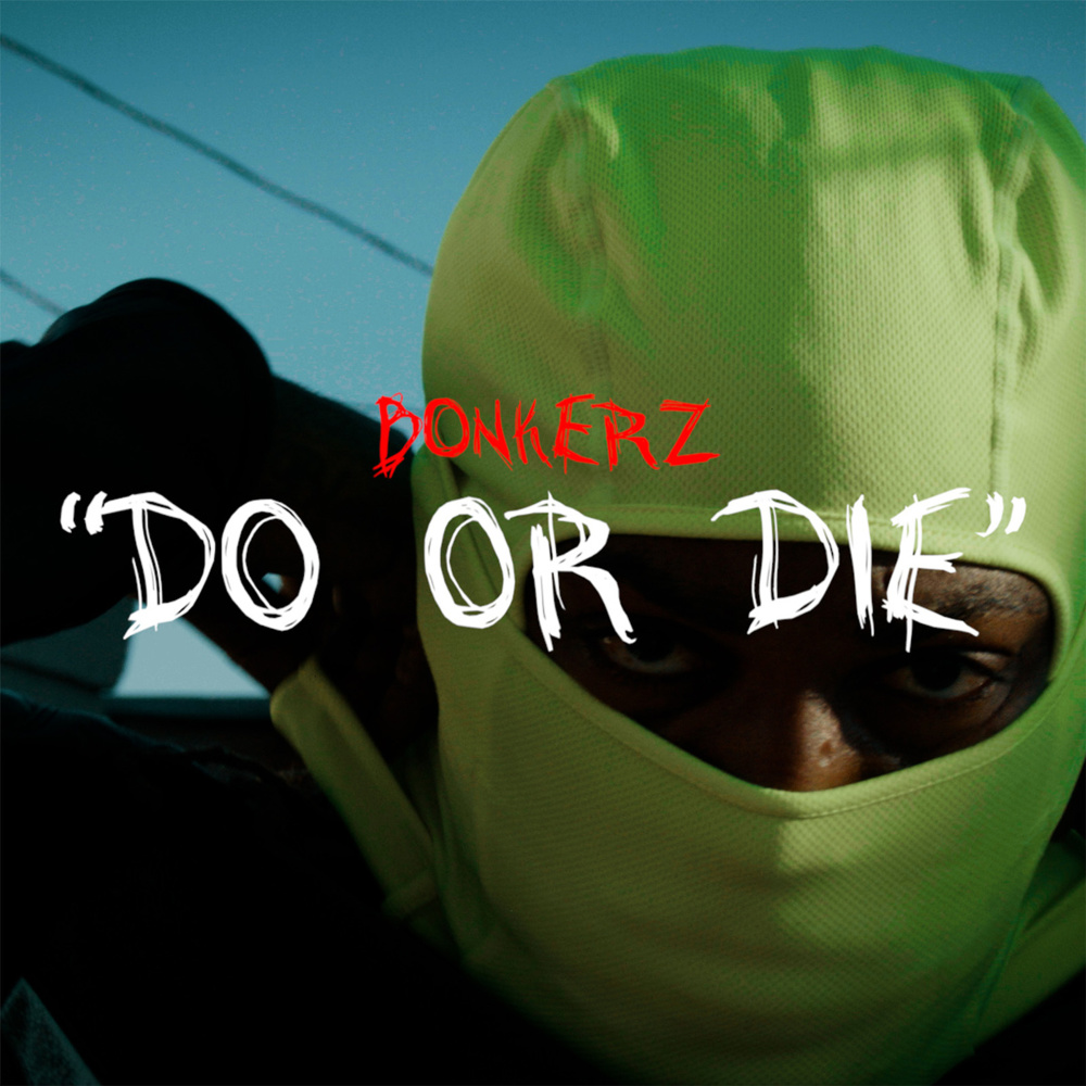 Do or Die (Explicit)