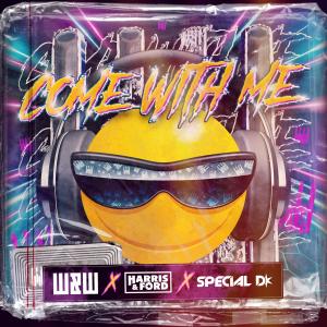 ดาวน์โหลดและฟังเพลง Come With Me พร้อมเนื้อเพลงจาก W&W