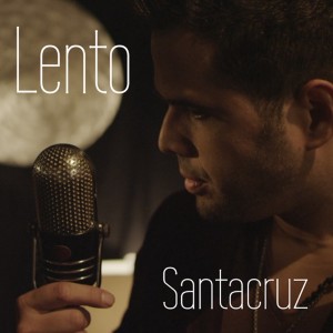收聽Daniel Santacruz的Lento歌詞歌曲