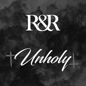 อัลบัม Unholy ศิลปิน Royal & Rogue