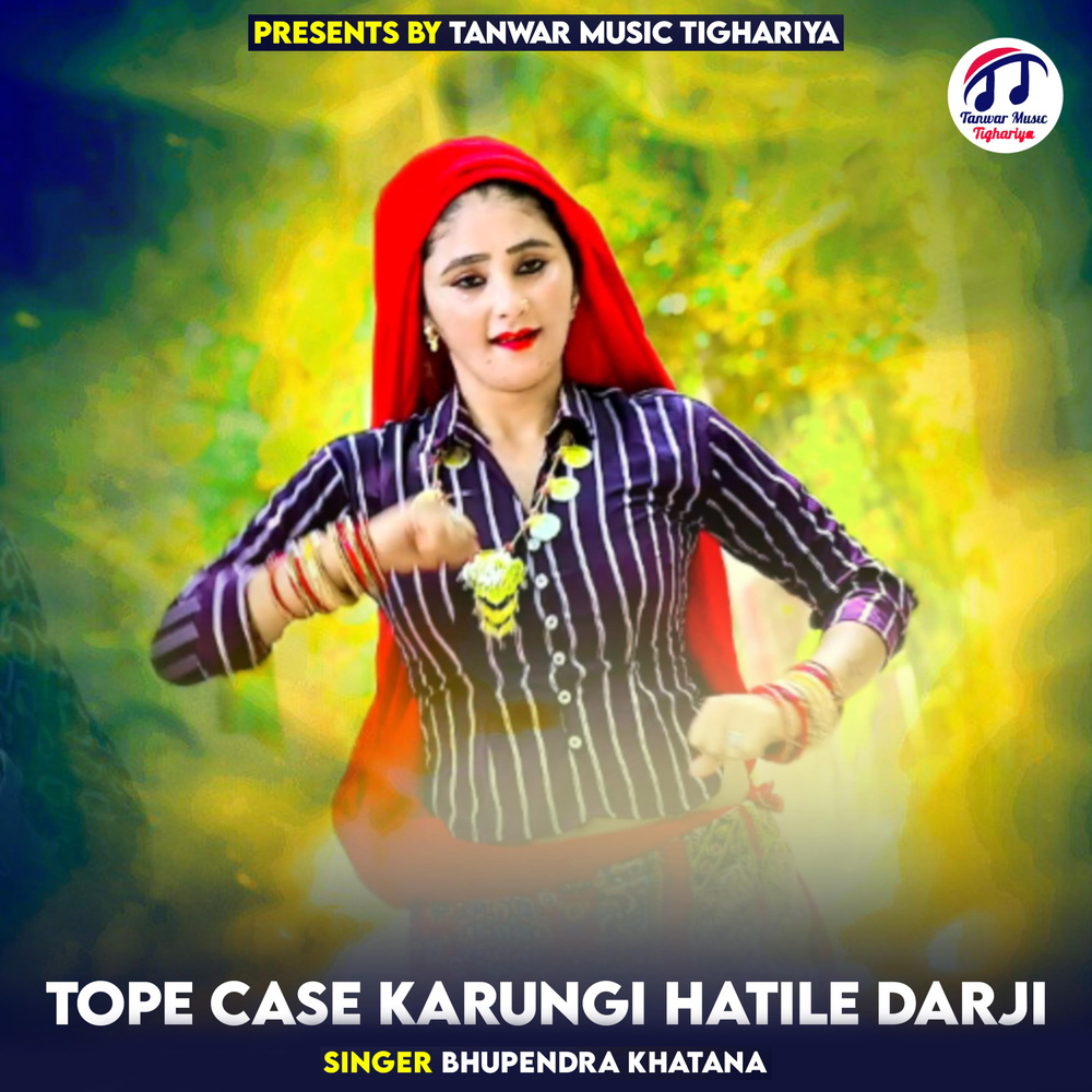 Tope Case Karungi Hatile Darji