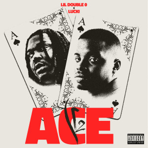 Lil Double 0的專輯Ace V2 (Explicit)