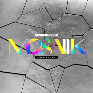 Cosmic Gate的專輯MOSAIIK Chapter Two