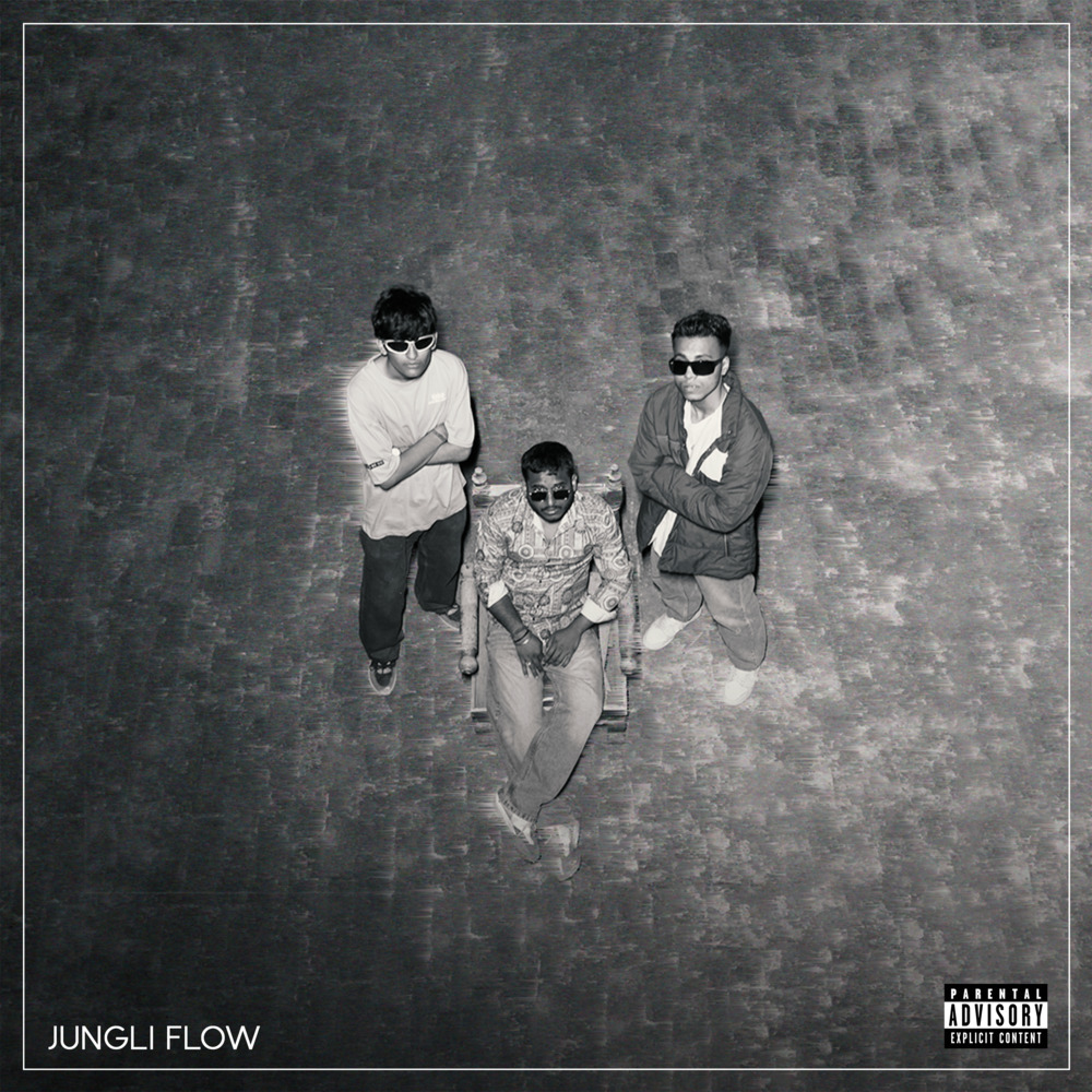 JUNGLI FLOW (Explicit)