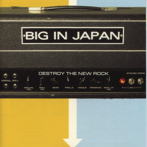 收聽Big In Japan的Dig That Stupid Sound歌詞歌曲