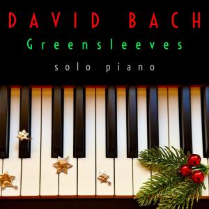 收聽david bach的Greensleeves歌詞歌曲