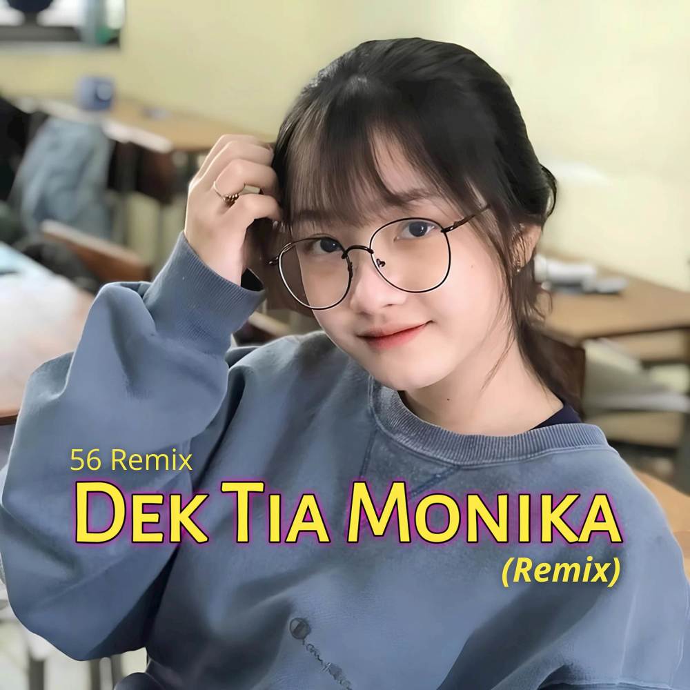 TIA MONIKA (Remix)