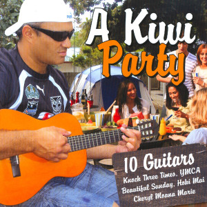 อัลบัม 10 Guitars ศิลปิน A Kiwi Party