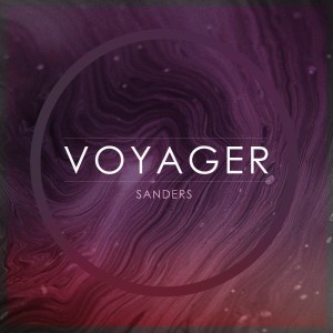 ดาวน์โหลดและฟังเพลง Voyager พร้อมเนื้อเพลงจาก Sanders