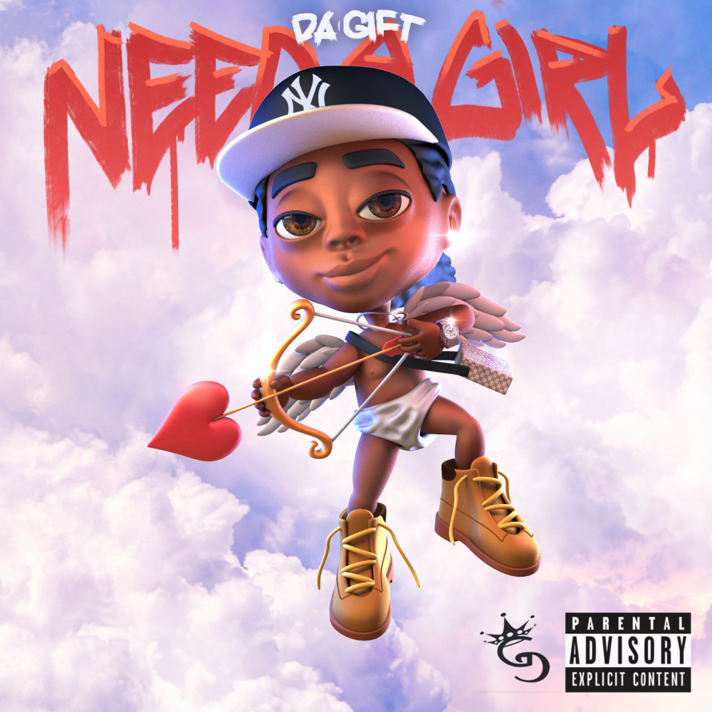 Need a Girl (Explicit)