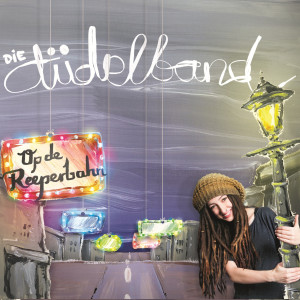 Album Op De Reeperbahn oleh Die Tüdelband