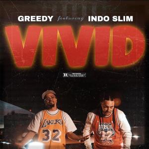 Album Vivid (feat. Greedy) (Explicit) oleh Indo Slim