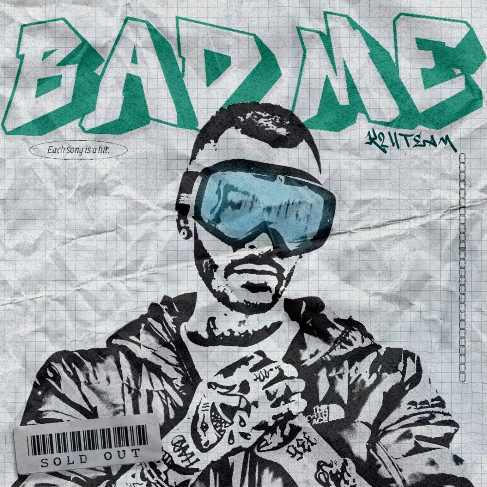 Bad me (Explicit)