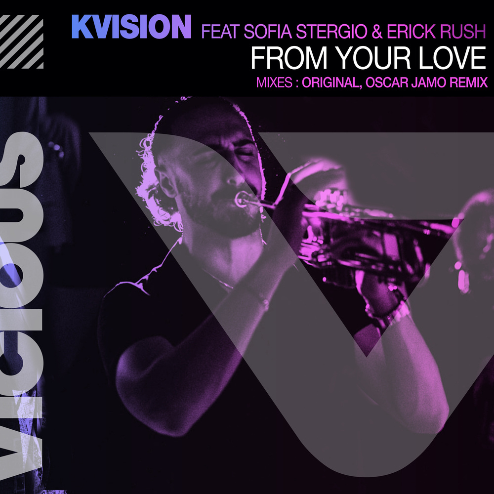 From Your Love (feat. Sofia Stergio & Erick Rush) (Oscar Jamo Remix)