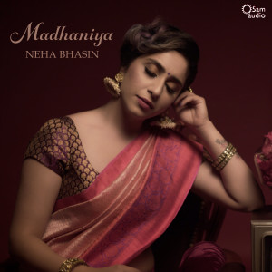 Listen to Madhaniya (其他) song with lyrics from Neha Bhasin