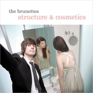 收聽The Brunettes的Structure & Cosmetics (Album)歌詞歌曲