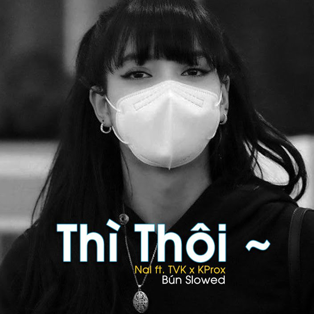 Thì Thôi(Slowed)