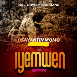 收听Osayantin N'omo的Iyemwen歌词歌曲